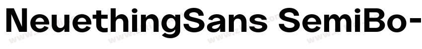 NeuethingSans SemiBo字体转换 NeuethingSans SemiBo字体转换